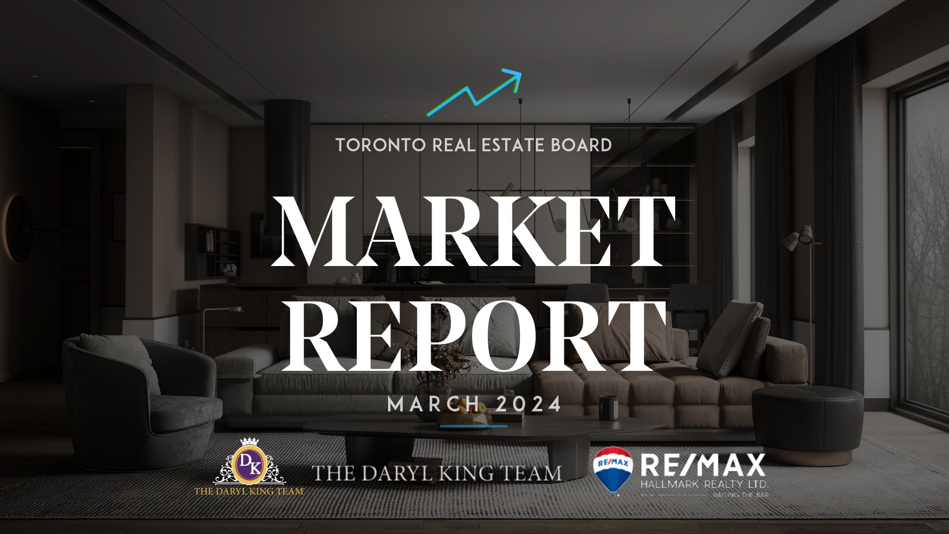 March 2024 TREB Market Watch Insights for GTA Real Estate